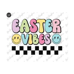 Easter Vibes Png, Retro Easter Png, Easter Bunny Png, Easter Shirt Design, Happy Easter Png, Easter Sublimation Design D
