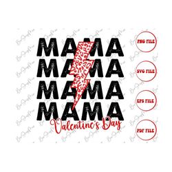 Mama Valentine's Day PNG, Valentines Day Shirt Png, Sublimation Design,  Love Valentines day Svg, Valentine Sublimation,