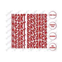 Retro Valentine Png, Heartbreaker Png, Groovy Valentine's day Design, Sublimation PNG, Digital Download