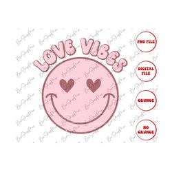 Love Vibes Retro Png, Valentines Day Png, Valentine Png, Sublimation Design, Valentine Print, Digital Download