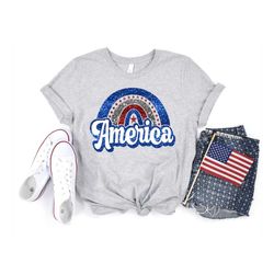 4th of July Rainbow America Shirt,Freedom Shirt,Fourth Of July Shirt,Patriotic Shirt,Independence Day Shirts,Patriotic F