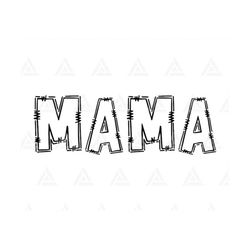 Mama Doodle Svg, Mom Svg, Mother's Day Shirt Svg, Mommy Svg, Mom Life Svg, Mum Svg. Cut File Cricut, Png Pdf, Vector, Vi