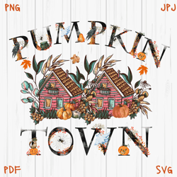 Halloween town Svg , Halloween Png , Happy Halloween Png , Digital Download,Fall vibes svg, Trick Or Treat png