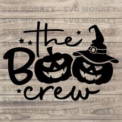 The boo crew svg, Halloween Svg, Witch Svg, Ghost Svg, Sarcastic SVG, Boo SVG EPS DXF PNG