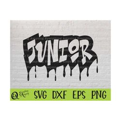 Graffiti Junior svg, 11th Grade svg, High School svg, Junior Class svg, Back to School, Junior svg, Cricut, Silhouette,