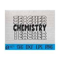 Chemistry Teacher svg, Science Teacher svg, Back To School svg, Chemistry Class, Teacher Life svg, Cricut, Silhouette, s