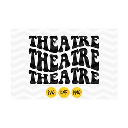 Theatre svg, Theatre groovy, musical Theatre , love Theatre , Theatre head, theatre geek, music lyrics,  Digital File, I