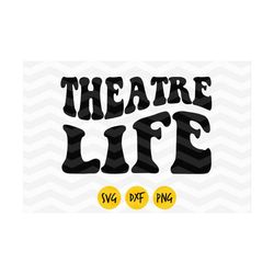 Theatre svg, Theatre life groovy, musical Theatre , love Theatre , Theatre head, theatre geek, music lyrics,  Digital Fi