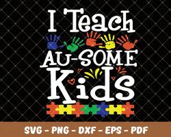 I teach au-some kids