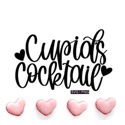 Cupid's cocktail svg, valentine wine svg, funny valentine svg, wine valentine bag svg, hand lettered svg, love potion sv