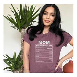 Nutrition Mom Food T-Shirt, Mother's Day Shirt, Nutrition Facts Shirt, Funny Family Shirt, Family Group Shirt