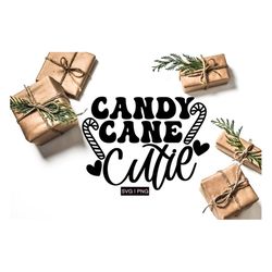 Candy cane cutie svg, baby christmas svg, candy cane svg, kids christmas svg, hand lettered svg, cute christmas svg, chr