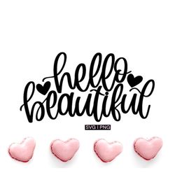 Hello beautiful svg, makeup bag svg, hello gorgeous svg, cute tote bag svg, cute mug svg, hand lettered svg, valentine's