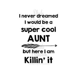 Super Cool Aunt-Instant Digital Download