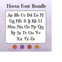 Hocus Pocus halloween Font SVG, OTF, TTF and Png Hocus Alphabet, Silhouette, Sandersonn Sisters Letters, Cricut Cut File
