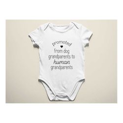 promoted from dog grandparents to human grandparents onesie, natural baby onesie, cute reveal baby onesie, vintage onesi