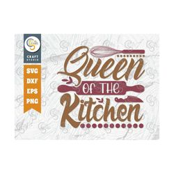 Queen Of The Kitchen Svg Cut File, Chef Hat Svg, Rolling Pin Svg, Kitchen Queen Svg, Chef Svg, Cooking Svg, Kitchen Quot