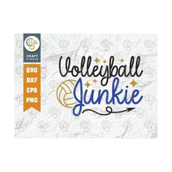 volleyball junkie svg cut file, volleyball svg, volleyball shorts, volleyball quote, volleyball t-shirt, game day, tg 00