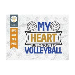 my heart belongs to volleyball svg cut file, volleyball svg, volleyball shorts, volleyball quote, volleyball t-shirt, ga
