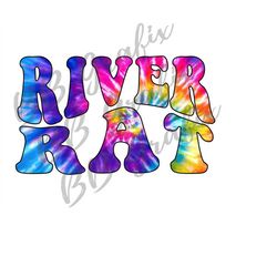 Digital Png File River Rat Tie Dye Retro Wave Wavy Text Clip Art Printable Iron On T-Shirt Waterslide Sublimation Design
