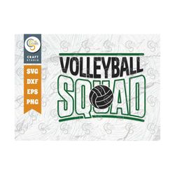 volleyball squad svg cut file, volleyball svg, volleyball shorts, volleyball quote, volleyball t-shirt, game day, tg 006