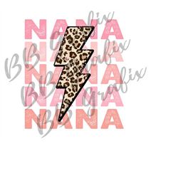 Digital Png File Nana Stacked Distressed Cheetah Leopard Bolt Printable Waterslide Iron On T-Shirt Sublimation Design IN
