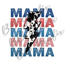 Digital Png File Mama Stacked Distressed Cowhide Cow Bolt Printable Sticker Waterslide Iron On T-Shirt Sublimation Desig
