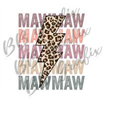 Digital Png File Mawmaw Stacked Distressed Cheetah Leopard Bolt Printable Waterslide Iron On T-Shirt Sublimation Design