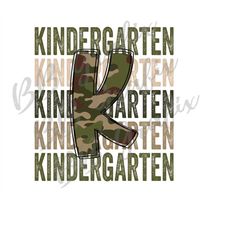 Digital Png File Kindergarten Stacked Camo Back to School Teacher Kids Boy Printable Waterslide Shirt Sublimation Design