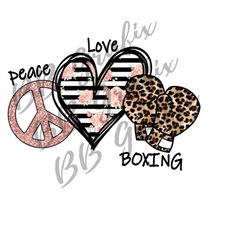 Digital Png File - Peace Love Boxing - Heart Leopard Boxer Boxing Gloves Fight Floral Printable Clip Art Sublimation Des