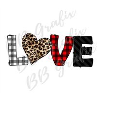 Digital Png File - LOVE Heart - Red, Black, Buffalo Plaid, Leopard Valentine's Mug, T-shirt Sublimation Printable Design