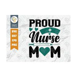 Proud Nurse Mom SVG Cut File, Registered Nurse Svg, Medical Svg, Caregiver Svg, Funny Nurse Svg, Nursing Life Svg, Nurse