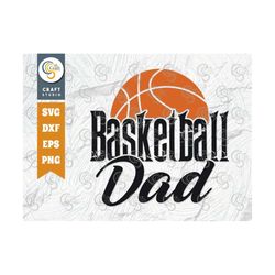 basketball dad svg cut file, basketball svg, dad svg, sports svg, basketball lover svg, basketball player svg, basketbal