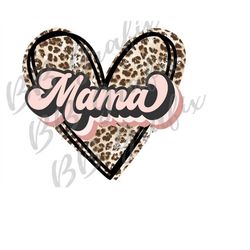 Digital Png File Mama Distressed Heart Valentine's Day Blush Leopard Waterslide Mug Shirt Sublimation Printable Design -