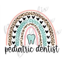 Digital Png File Pediatric Dentist Rainbow Hearts Blush Teal Dentist Tooth Printable Sticker Waterslide Sublimation Desi