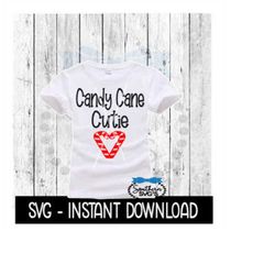 Christmas SVG, Candy Cane Cutie Tee Shirt SVG, SVG Instant Download, Cricut Cut Files, Silhouette Cut File, Download Pri