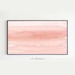 Samsung Frame TV Art Abstract Blush Pink Watercolor Horizontal Brush Stroke Downloadable Digital Download Hand Painted