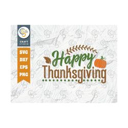Happy Thanksgiving SVG Cut File, Fall Svg, Thanksgiving Svg, Turkey Day Svg, Autumn Svg, Thankful Svg, Thanksgiving Quot