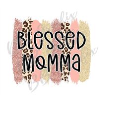Digital Png File Blessed Momma Brush Stroke Leopard Cheetah Pink Blush Clip Art Printable Waterslide Sublimation Design