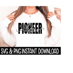 Pioneer Cheer SVG, Cheerleader PNG, Tote Bag SvG, Cheer Leader SVG, Instant Download, Cricut Cut Files, Silhouette Cut F