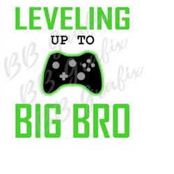 Digital Png File - Leveling Up To Big Bro - Green & Black - Baby Announcement T-shirt Sublimation Design Clip Art - INST