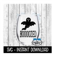 Halloween SVG, BoooZed Ghost SVG, Funny Wine Quote SVG Files, Instant Download, Cricut Cut Files, Silhouette Cut Files,