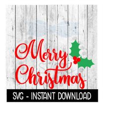 Christmas SVG, Merry Christmas Farmhouse Sign SVG, SVG Instant Download, Cricut Cut Files, Silhouette Cut File, Download