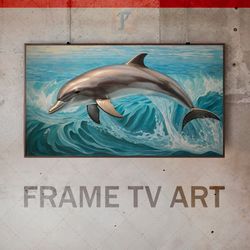 Samsung Frame TV Art Digital Download, Frame TV Renaissance Artwork , Frame TV Gray Dolphin, Marine Theme, Ocean Leap