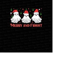 Cute Christmas Ghosts PNG Sublimation Design, Merry and Fright Clipart, Christmas Spirits, Funny Christmas Png, Fall T-S