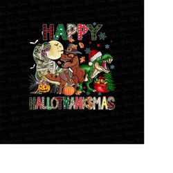 Happy Hallothanksmas Dinosaur PNG, T rex Dinosaur Png, Fall Png, Halloween Png, Christmas Png, Western Png, Instant Down