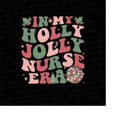 In My Holly Jolly Teacher Era Png,Holly Jolly Teacher Png,Christmas Png,Jolly Teacher Png,Christmas Teacher Png,Christma