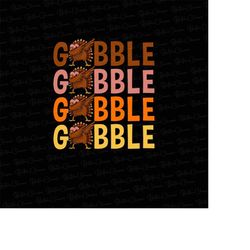 Gobble Png File, Thanksgiving Day png, Turkey Png, Sunflower Png, leaf Png, Thanksgiving, Autumn Png, Digital Download,