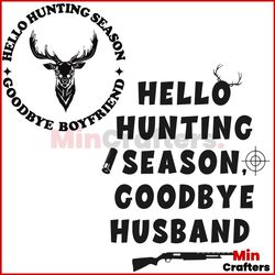 Hello Hunting Season Wife Of Hunter SVG Cutting Digital File