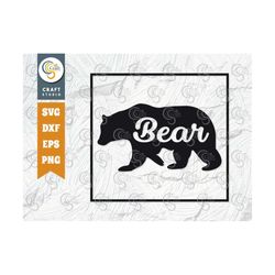 bear svg cut file, bruin svg, grizzly bear svg, black bear svg, brown bear svg, polar bear svg, animal quote design, tg